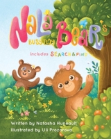 Nala-Bear's Busy Day: Includes Search & Find 1738128601 Book Cover