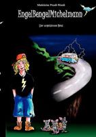 EngelBengelMichelmann: Der ungezähmte Blitz 3833468025 Book Cover