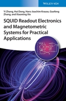 SQUID Readout Electronics and Magnetometric Systems for Practical Applications 3527344888 Book Cover