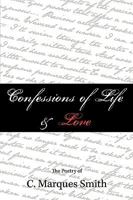 Confessions of Life & Love 1426926359 Book Cover