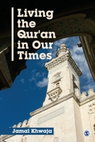 Living the Qur′an in Our Times 8132110463 Book Cover