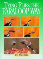 Tying Flies the Paraloop Way 0881505544 Book Cover