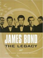 James Bond: The Legacy 0810932962 Book Cover