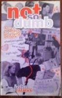 Not So Dumb: Four Plays for Young People 0887545785 Book Cover