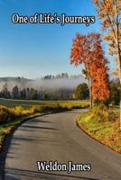 One of Life's Journeys 1793897697 Book Cover