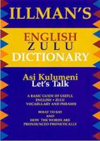 Illman's English Zulu Dictionary Asikhulumeni 0620229780 Book Cover