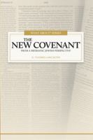 What About the New Covenant? 1941534023 Book Cover