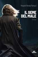 IL SEME DEL MALE B0C6BT19WP Book Cover