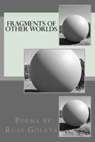 Fragments of Other Worlds 1539000028 Book Cover