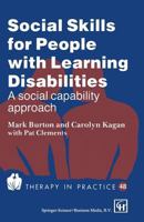 Social Skills for People With Learning Disabilities: A Social Capability Approach 041243380X Book Cover