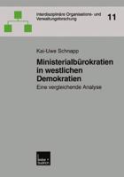 Ministerialburokratien in Westlichen Demokratien 3810038008 Book Cover