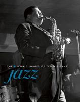 Jazz: The Iconic Images of Ted Williams 1788840542 Book Cover