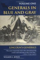 Generals in Blue And Gray: Lincoln's Generals 081173286X Book Cover