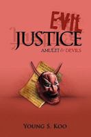 Evil Justice 1593306571 Book Cover