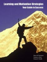 Learning and Motivation Strategies (2nd Edition)