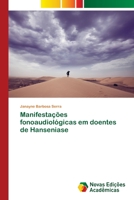 Manifestações fonoaudiológicas em doentes de Hanseniase 6130164432 Book Cover