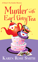 Murder with Earl Grey Tea 1496738462 Book Cover