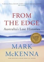 From The Edge: Australia's Lost Histories 0522862594 Book Cover