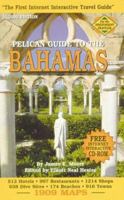 Pelican Guide to the Bahamas (2000 edition) with CD-ROM 0882893807 Book Cover
