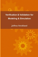 Verification and Validation for Modeling and Simulation 1312740612 Book Cover