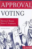 Approval Voting 0387498958 Book Cover