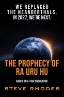 Die Prophezeiung Des Ra Uru Hu 1549886460 Book Cover