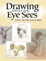 Drawing With an Open Mind: Reflections from a Drawing Teacher 0823014657 Book Cover