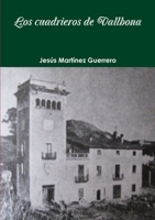 Los cuadrieros de Vallbona 1291793119 Book Cover