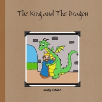 The King and The Dragon 1300496622 Book Cover