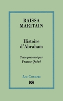 Histoire d'Abraham: ou Les premiers âges de la conscience morale 2220034704 Book Cover