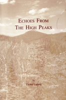 Echoes From The High Peaks 0925168521 Book Cover