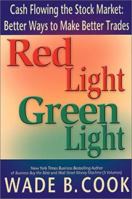 Red Light, Green Light 1892008688 Book Cover
