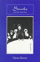 Smoke and Other Early Stories 1557130140 Book Cover