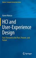 HCI and User-Experience Design: Fast-Forward to the Past, Present, and Future 1447173864 Book Cover