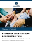 Strategien Zur Steigerung Der Kinderimpfung (German Edition) 6209696627 Book Cover