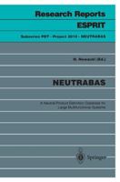 NEUTRABAS: A Neutral Product Definition Database for Large Multifunctional Systems (Research Reports Esprit / Project 2010. NEUTRABAS)