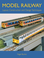 Model Railway Layout, Construction and Design Techniques 1847971814 Book Cover