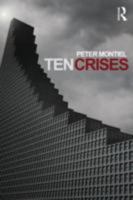 Ten Crises 0415539730 Book Cover