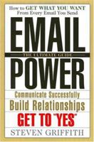 Email Power- How to get what you want from every email you send 0977011747 Book Cover