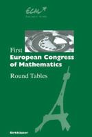First European Congress of Mathematics: Paris, July 6 10, 1992 Round Tables 376435156X Book Cover