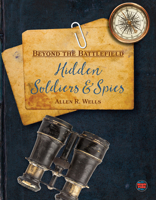 Hidden Soldiers and Spies 1731648936 Book Cover