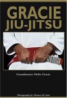 Gracie Jiu-Jitsu 0975941119 Book Cover