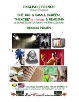 English / French: The Big & Small Screen, Theater(us-Theater) & Reading: Color Version 1500644242 Book Cover