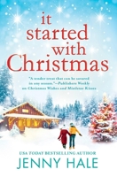 It Started with Christmas 1538785293 Book Cover