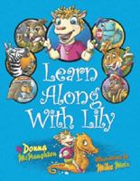 Learn Along With Lily 0979967708 Book Cover