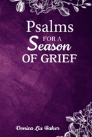 Psalms for a Season of Grief B09L4NYBSG Book Cover