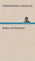 Reden und Schriften (German Edition) 3842420269 Book Cover