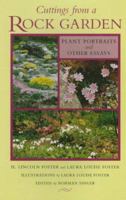 Cuttings from a Rock Garden: Plant Portraits and Other Essays 088192377X Book Cover