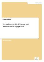 Vertriebswege F�r Webinar- Und Webconferencingsysteme 3961167621 Book Cover