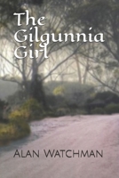 The Gilgunnia Girl 1095585908 Book Cover